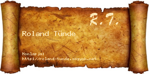Roland Tünde névjegykártya